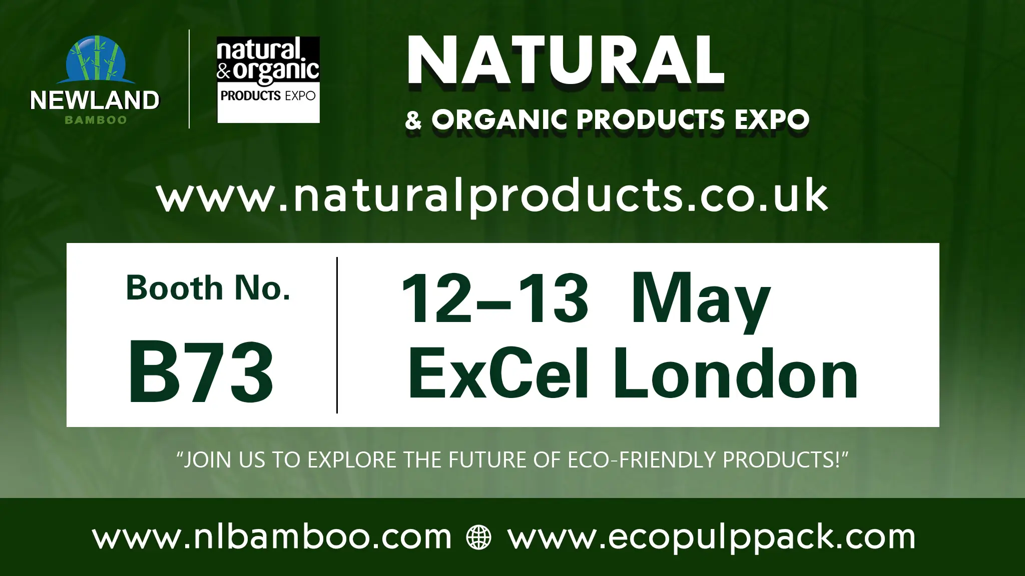 Newland Bamboo at the Natural & Organic Products Expo 2025 in UK